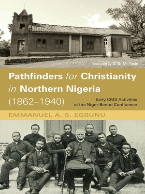 cover image of Pathfinders for Christianity in Northern Nigeria (1862–1940)